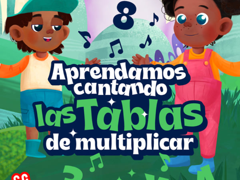 Aprendamos cantando las tablas de multiplicar