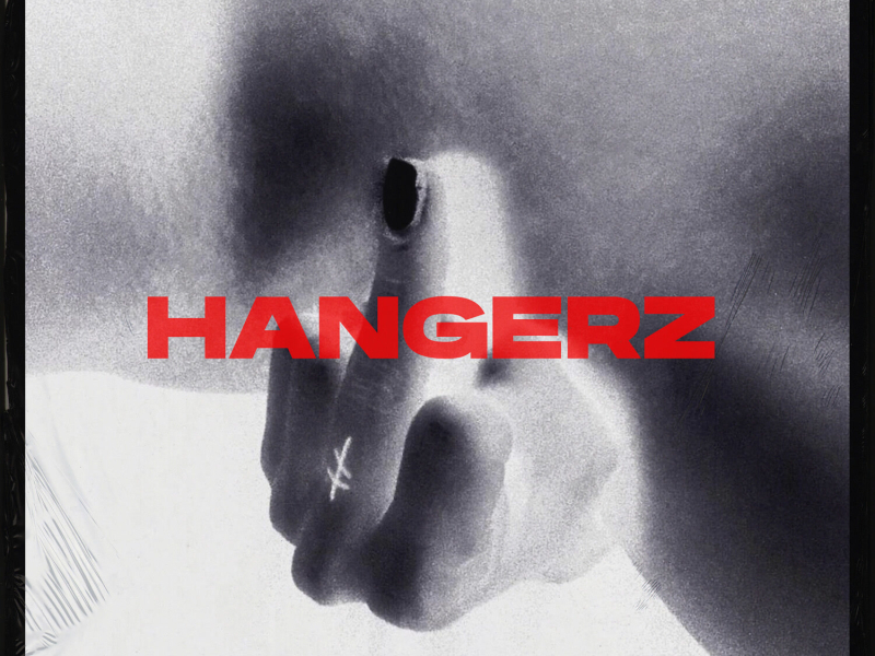 Hangerz (Single)