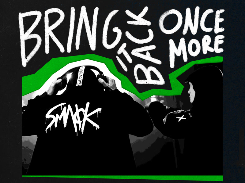 Bring It Back Once More (Single)