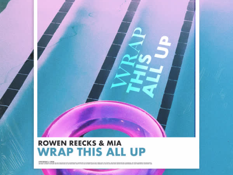 Wrap This All Up (Single)
