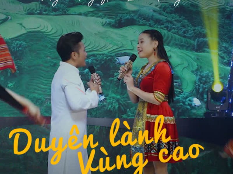 Duyên Lành Vùng Cao (Single)