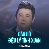 Câu Hò Điệu Lý Tình Xuân (Single)