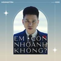 Em Còn Nhớ Anh Không? (Remastered) (Single)