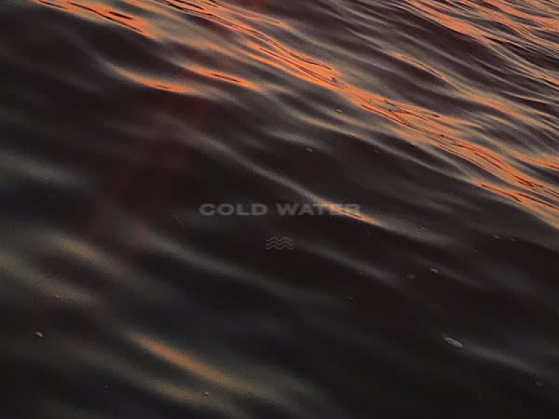 Cold Water (Single)