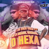 É SÓ VUCO VUCO VS SE O BRASIL GANHAR O HEXA (Single)