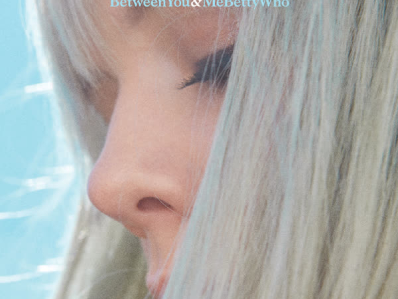 Between You & Me (Single)