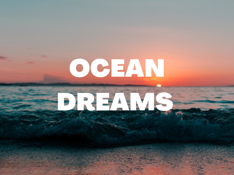 Ocean Dreams (Single)