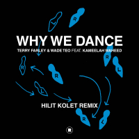 Why We Dance (Hilit Kolet Remix) (Single)