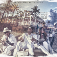 GOOD VIBES (Single)