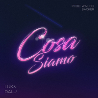 Cosa siamo (Single)