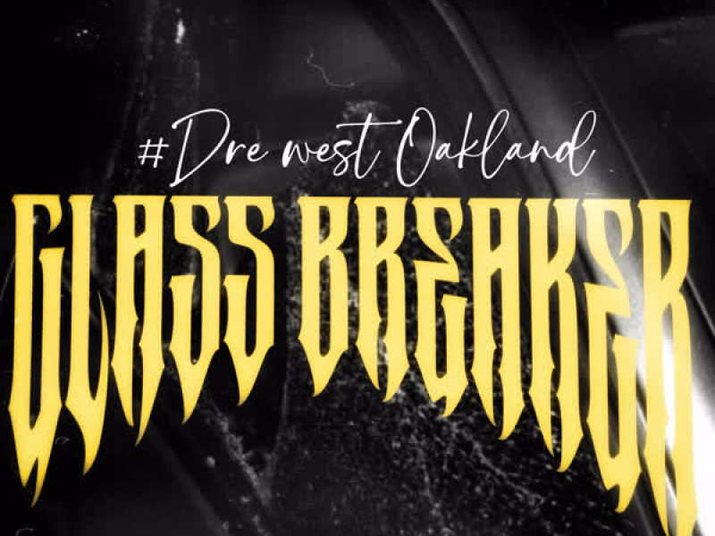 Glass Breaker (Single)