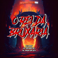 O REI DA BRUXARIA (Single)
