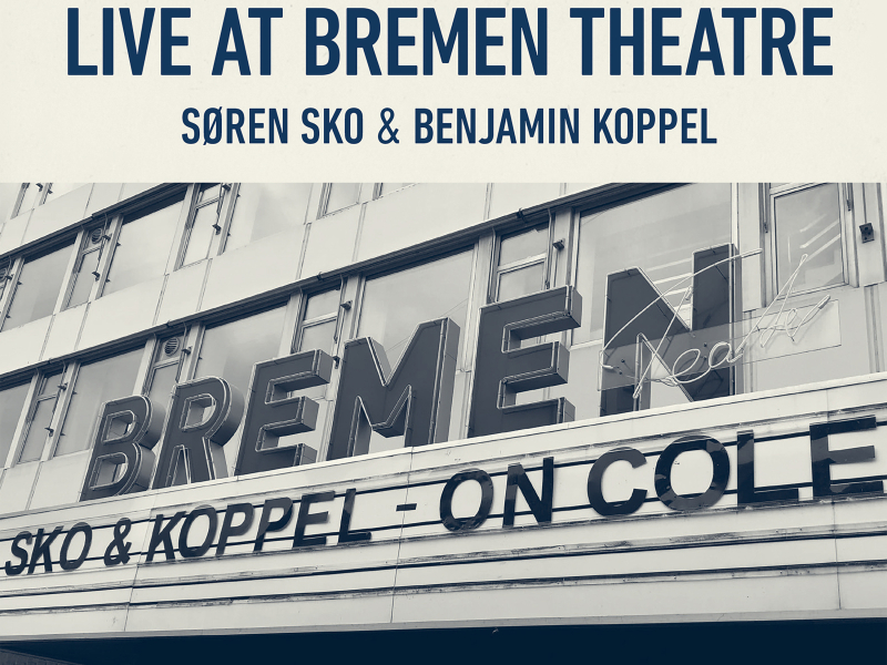 Søren Sko & Benjamin Koppel, Live at Bremen Theatre 2019
