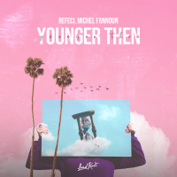 Younger Then (Single)