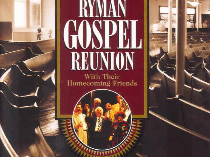 Ryman Gospel Reunion (Live)