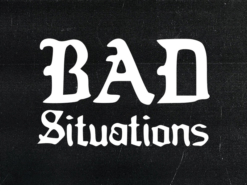 Bad Situations (Single)