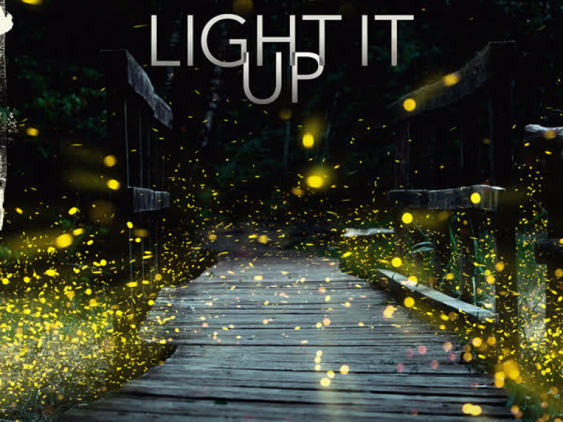 Light It Up (Single)