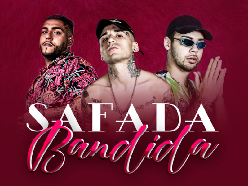 Safada, Bandida! (Single)