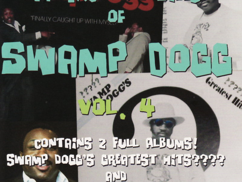 The Excellent Sides of Swamp Dogg Vol. 4