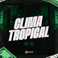 CLIMA TROPICAL (Single)