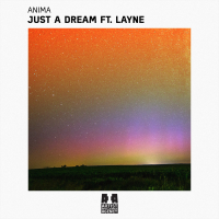 Just a Dream (feat. Layne) (Single)