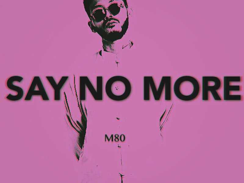 Say no more (Single)