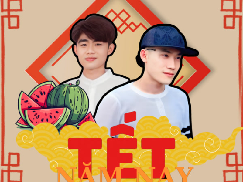 Tết Năm Nay (Single)