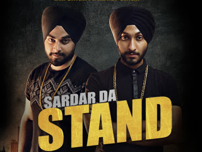 Sardar Da Stand (Single)