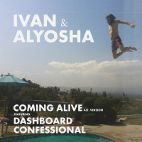 Coming Alive (feat. Dashboard Confessional) (Alternative Version) (Single)