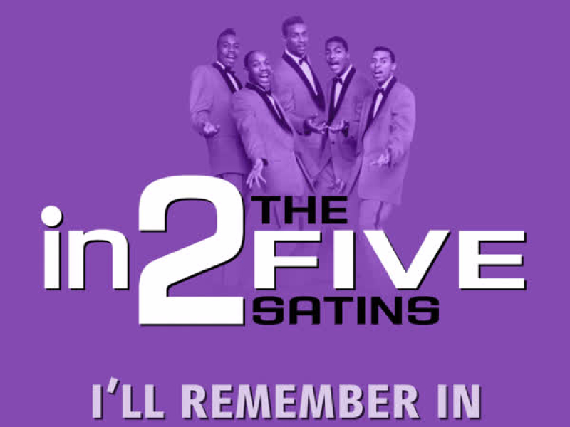 in2The Five Satins - Volume 1
