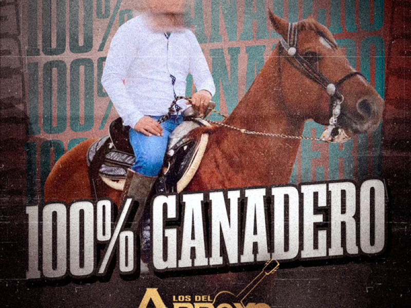 100% Ganadero (Single)