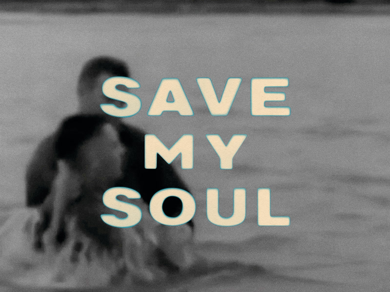 SAVE MY SOUL (Single)