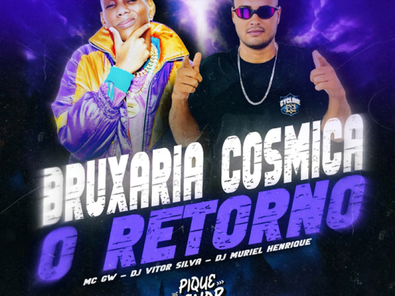 Bruxaria Cosmica: O Retorno (Single)