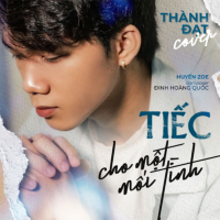 Tiếc Cho Một Mối Tình (Cover) (Single)