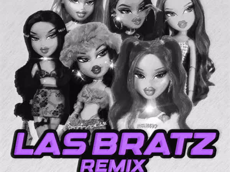Las Bratz (Remix) (Single)