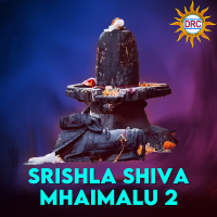 Srishla Shiva Mhaimalu 2 (Single)