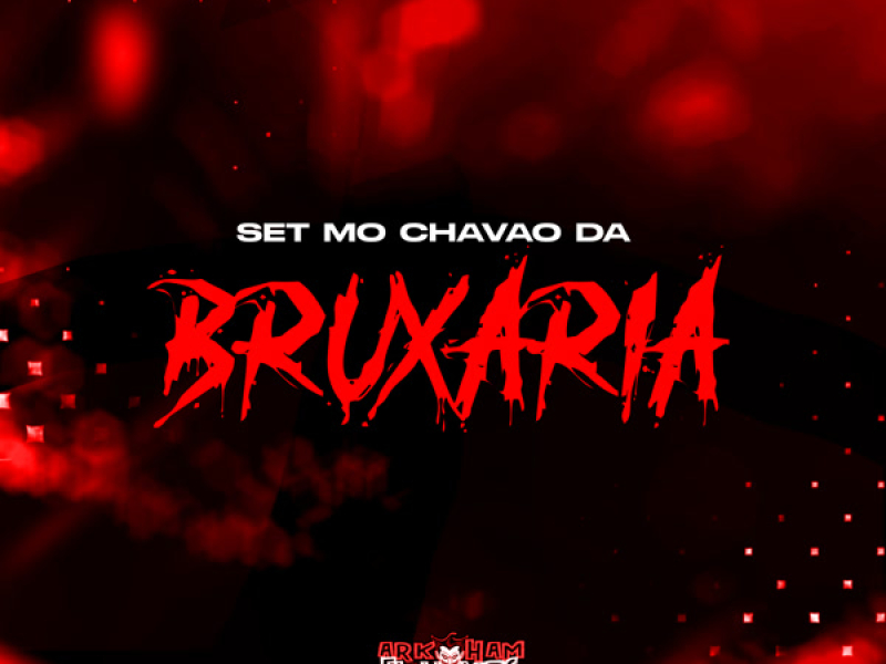 Set Mó Chavão da Bruxaria (Single)