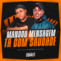 Mandou Mensagem Tá Com Saudade (Single)