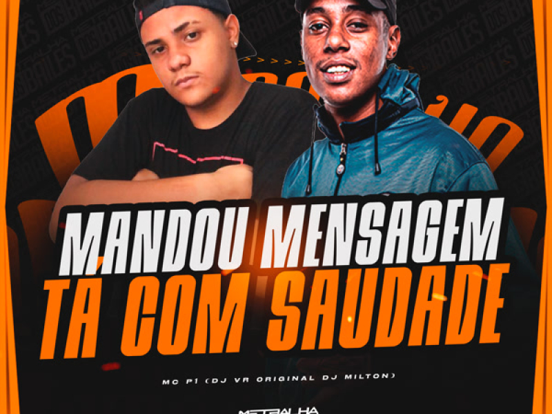 Mandou Mensagem Tá Com Saudade (Single)