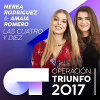 Las Cuatro Y Diez (Operacíon Triunfo 2017)