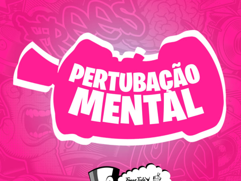Perturbação Mental (Single)