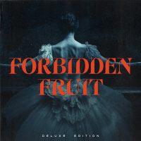 Forbidden Fruit (Deluxe) (Single)