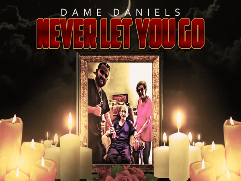Never Let You Go (Single)