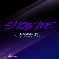 Show Me (feat. Ying Yang Twins)