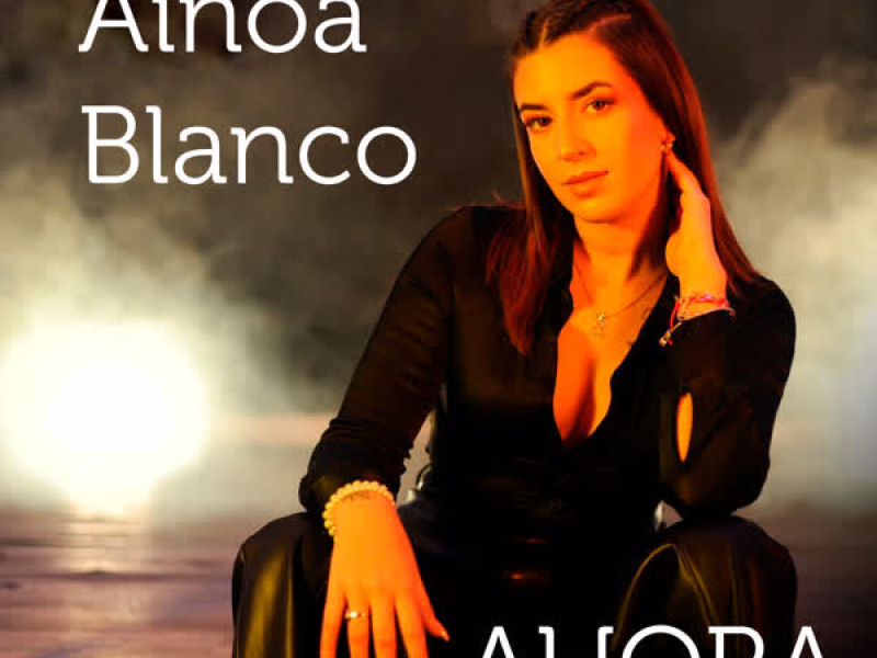 Ahora (Single)
