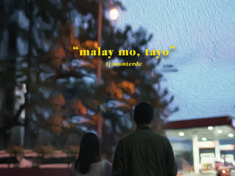 Malay Mo, Tayo (Single)
