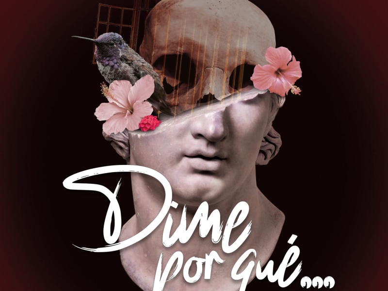 Dime por Qué (Single)