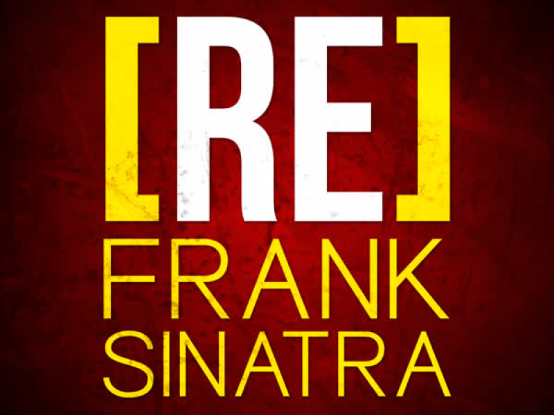 [RE]découvrez Frank Sinatra