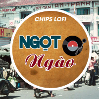 Ngọt Ngào (Chips Lofi) (Single)
