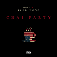 Chai Party (feat. DJ Rob Flow)